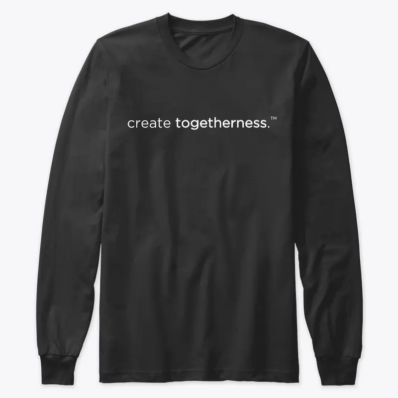 "create togetherness" tee (classic)