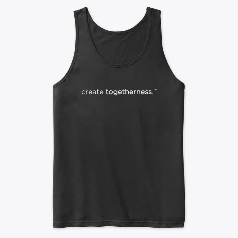 "create togetherness" tee (classic)